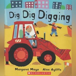 Dig Dig Digging | by Margaret Mayo